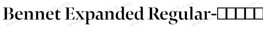 Bennet Expanded Regular字体转换